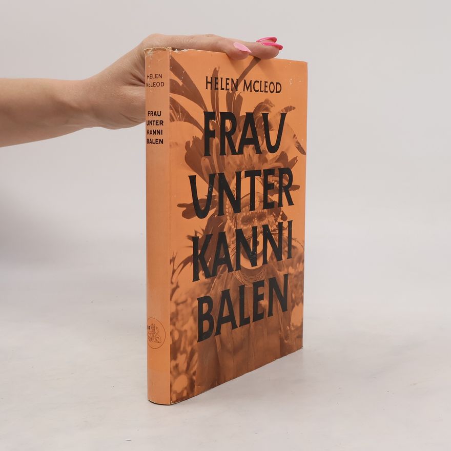 Helen McLeod Frau unter Kannibalen