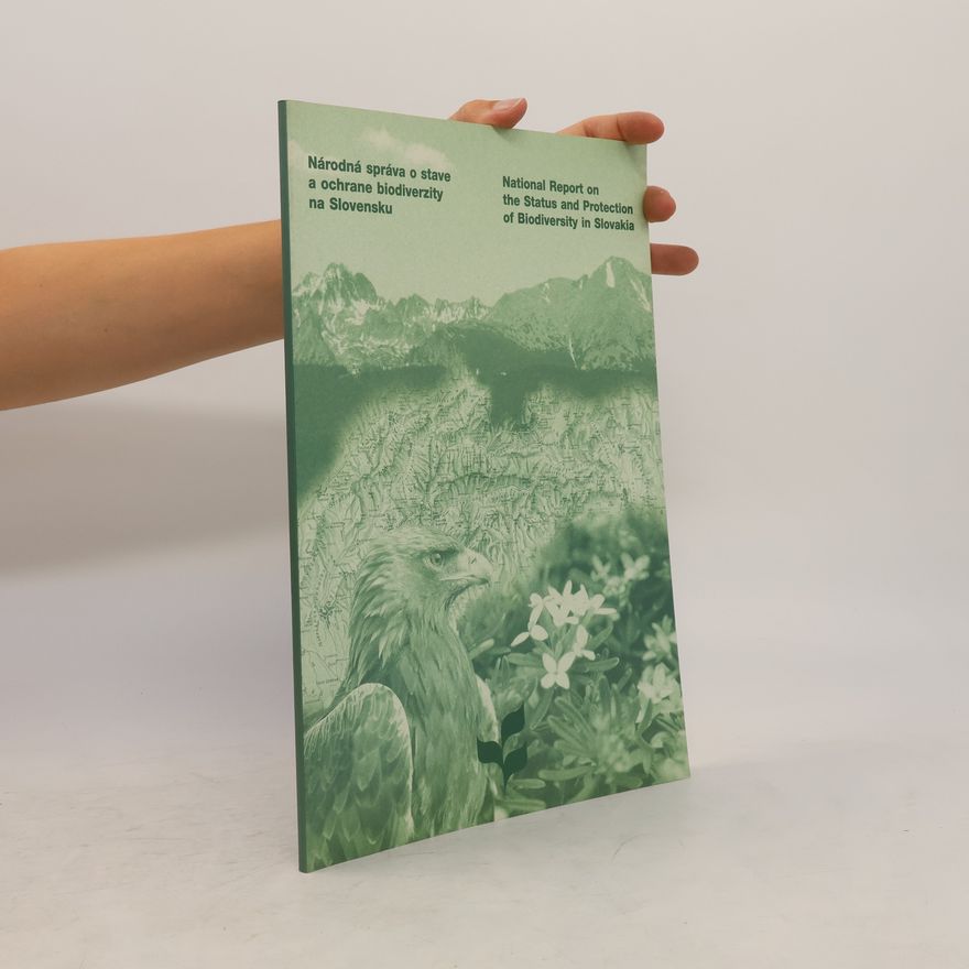 Peter Straka Národná správa o stave a ochrane biodiverzity na Slovensku / National Report on the Status and Protection of Biodiversity in Slovakia
