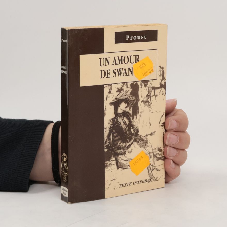 Marcel Proust Un amour de Swann
