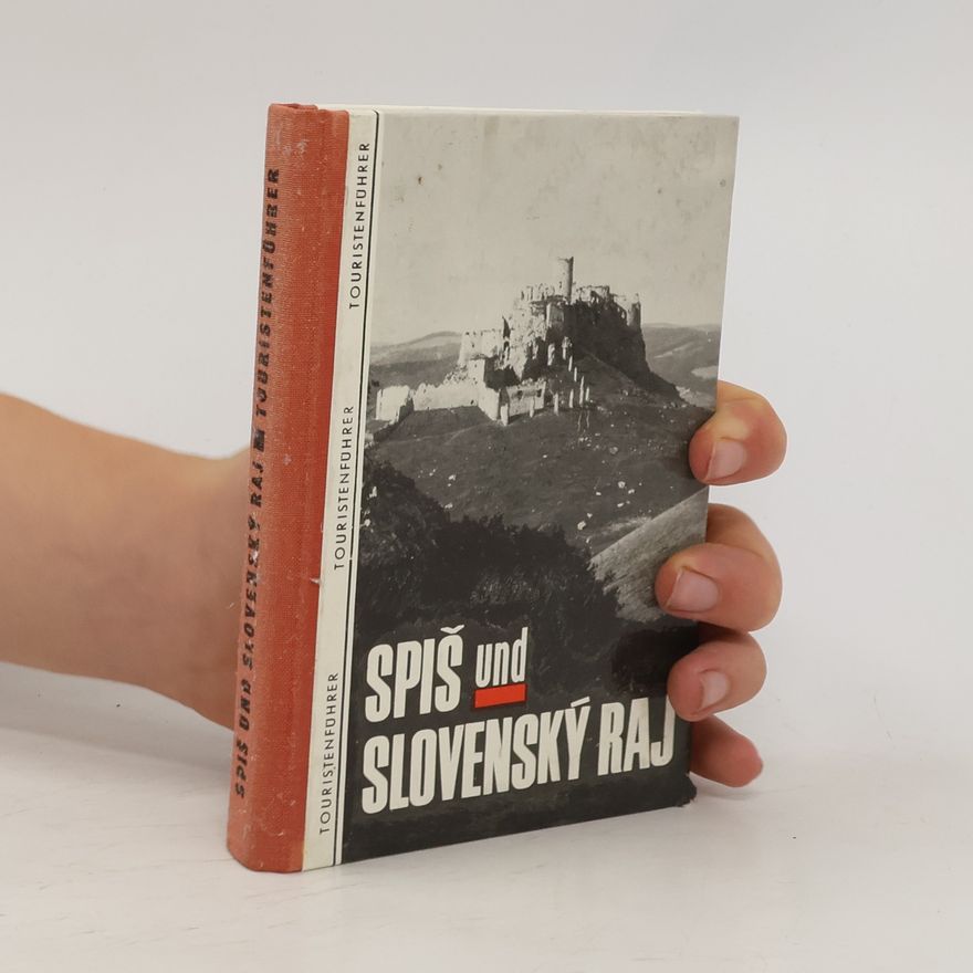 Various authors Spiš und Slovenský Raj & Touristenführer