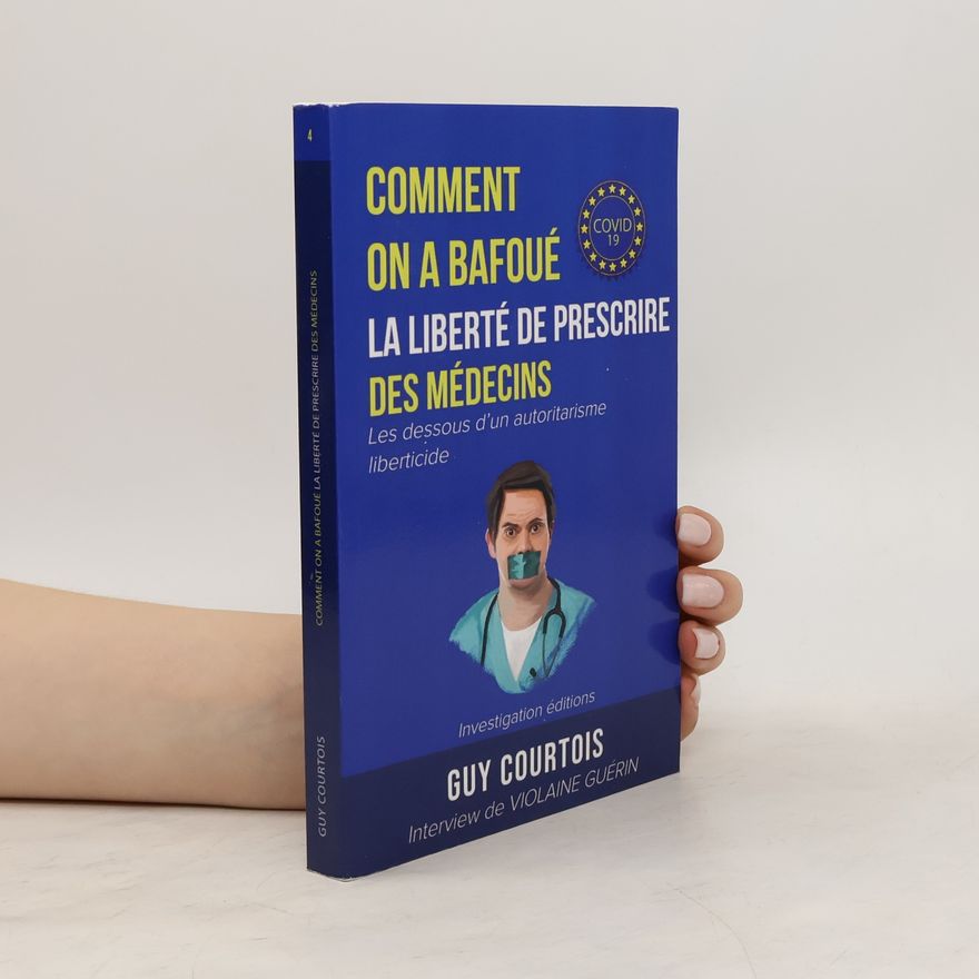 Violaine Guérin Comment on a bafoué la liberté de prescrire des médecins