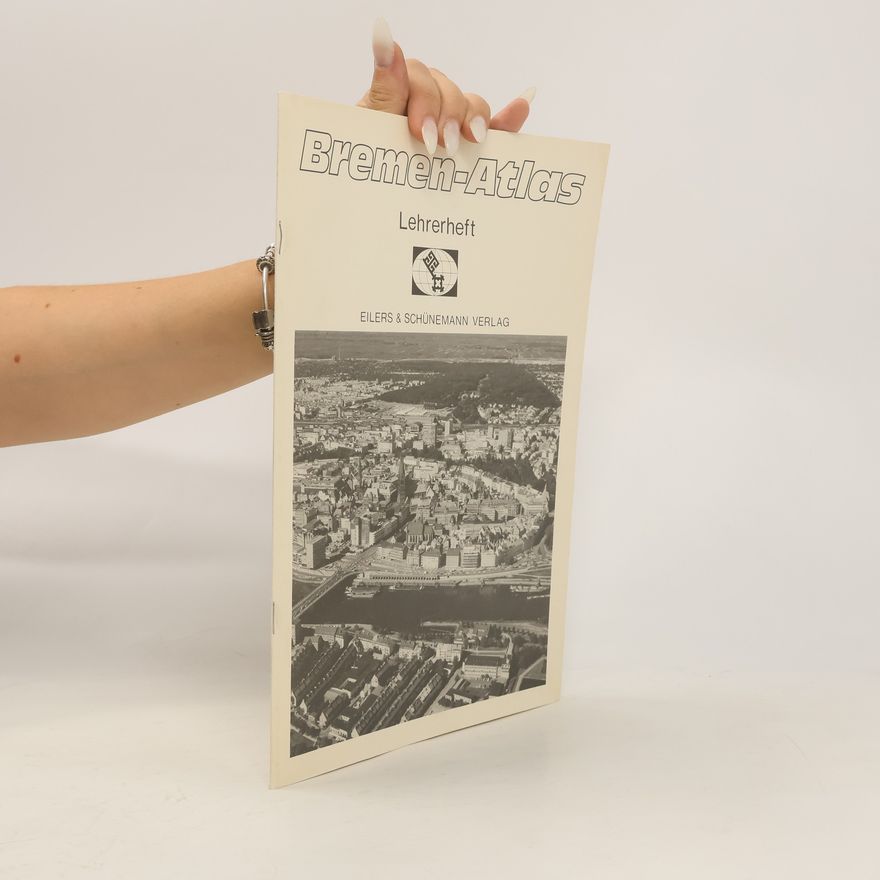 Autorenkollektiv Bremen-Atlas Lehrerheft