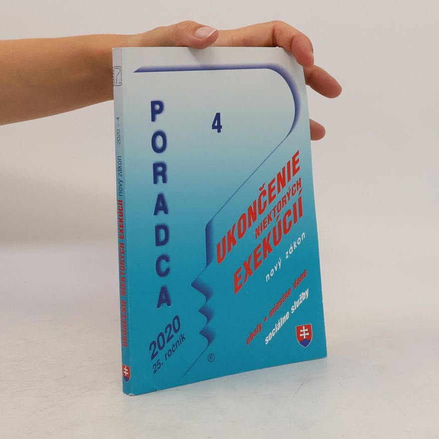 Kolektív autorov Poradca 4. Ukončenie niektorých exekucií