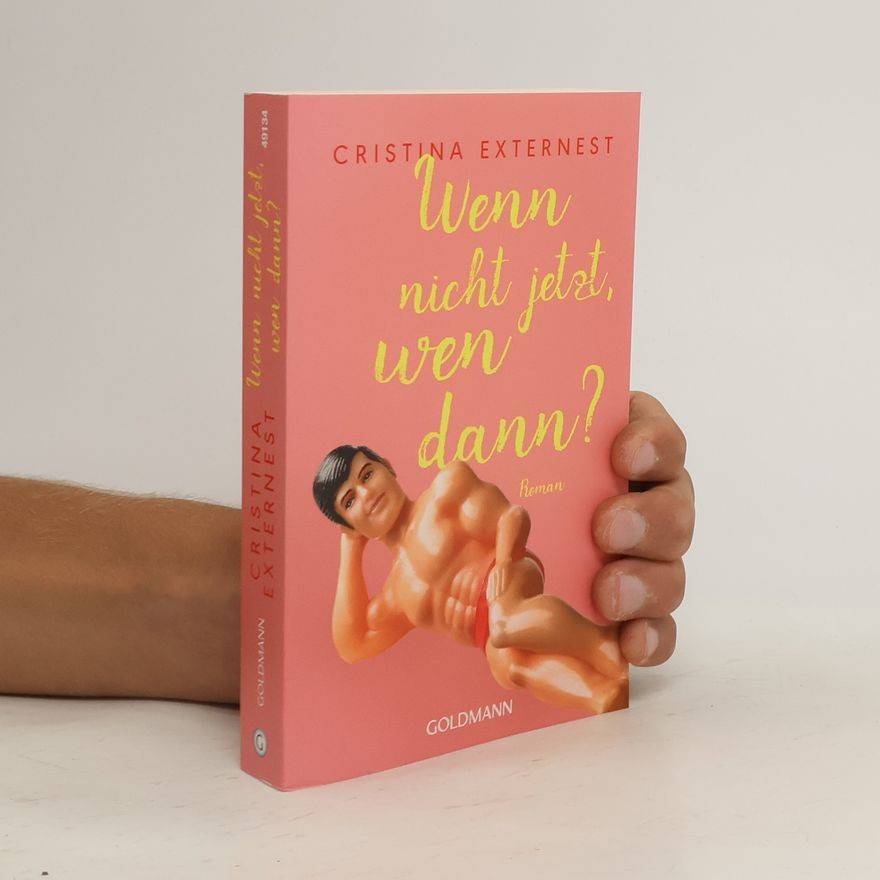 Cristina Externest Wenn nicht jetzt, wen dann?