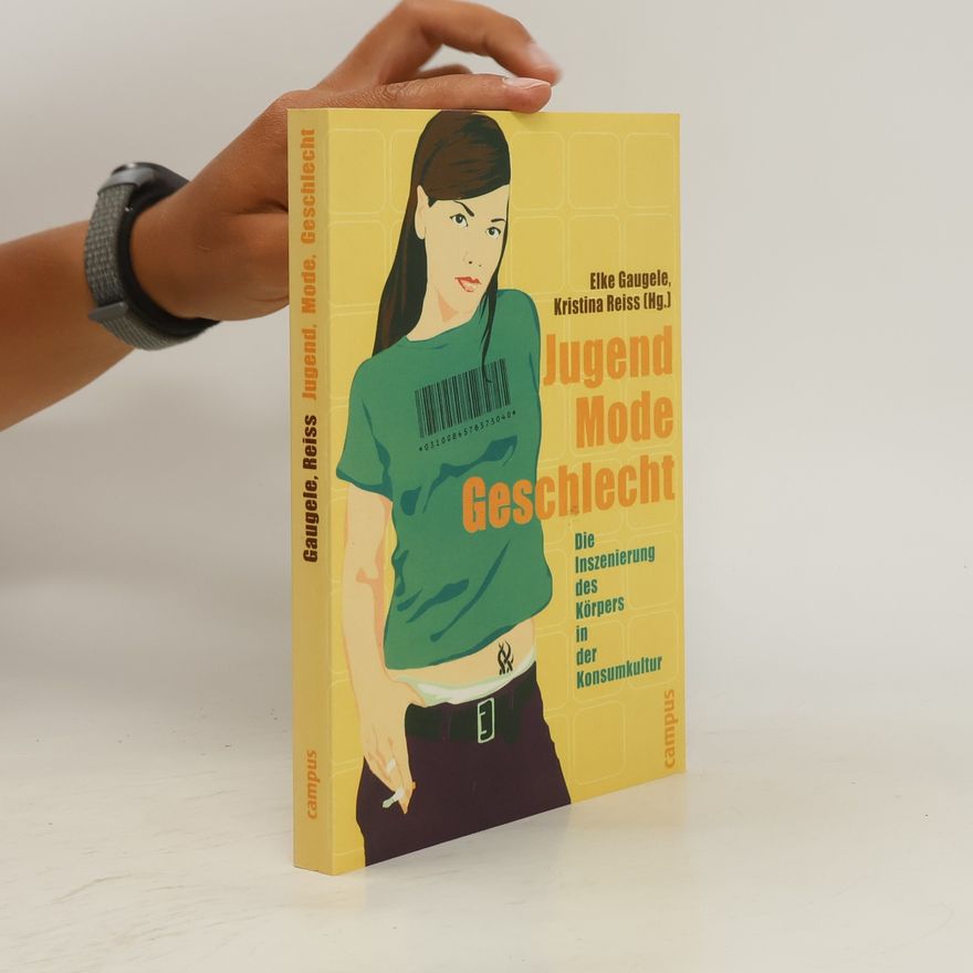 Elke Gaugele Jugend, Mode, Geschlecht