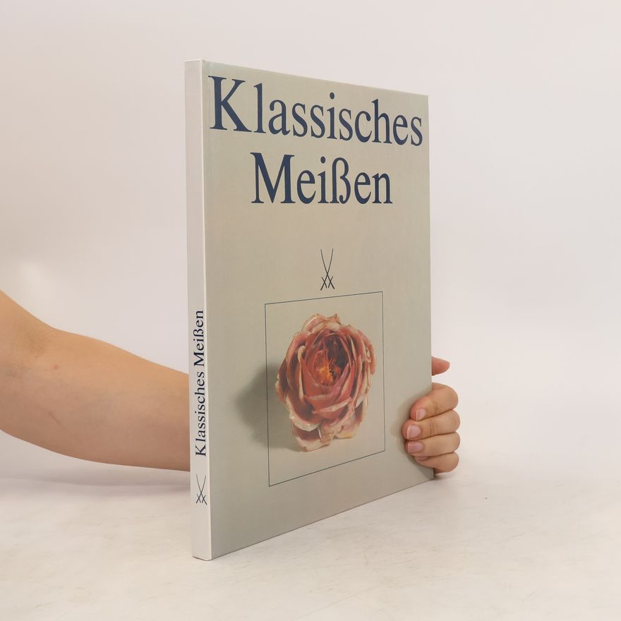 Kolektív autorov Klassisches Meissen