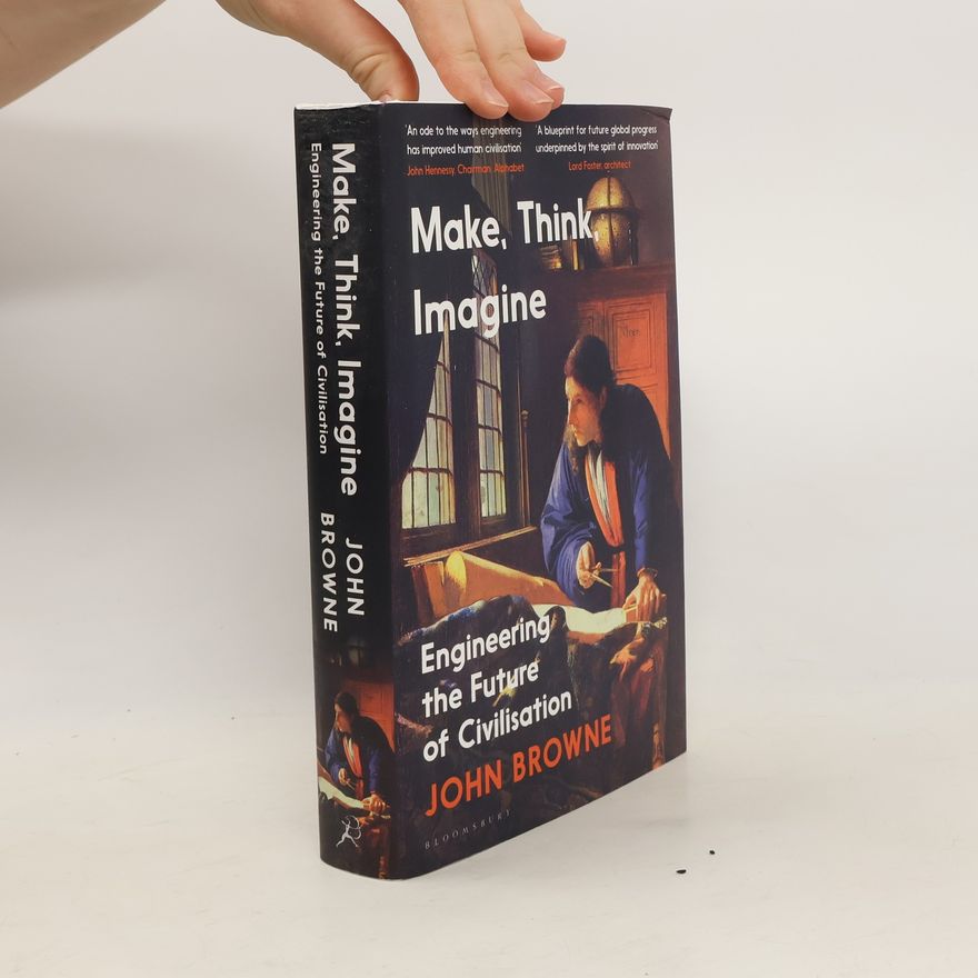 John Browne Make, Think, Imagine