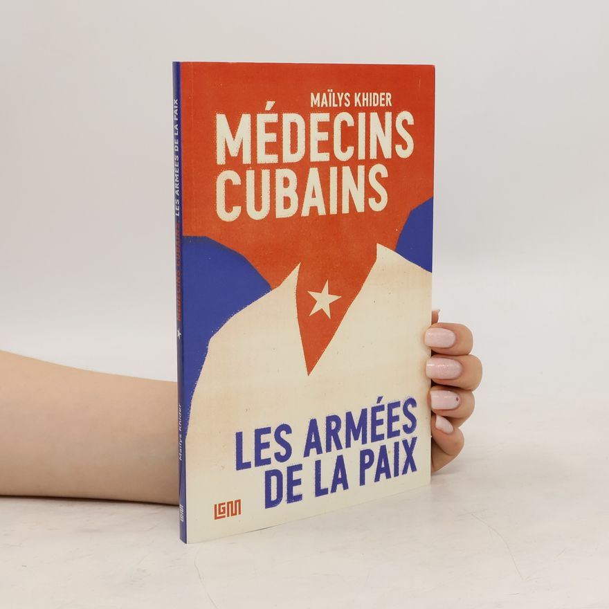 Mailys Khider Médecins Cubains