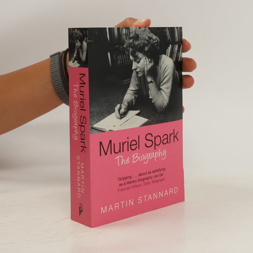 Martin Stannard Muriel Spark