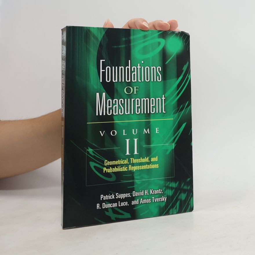 David H. Krantz Foundations of Measurement Volume II