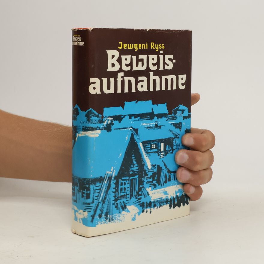Jewgeni Ryss Beweisaufnahme