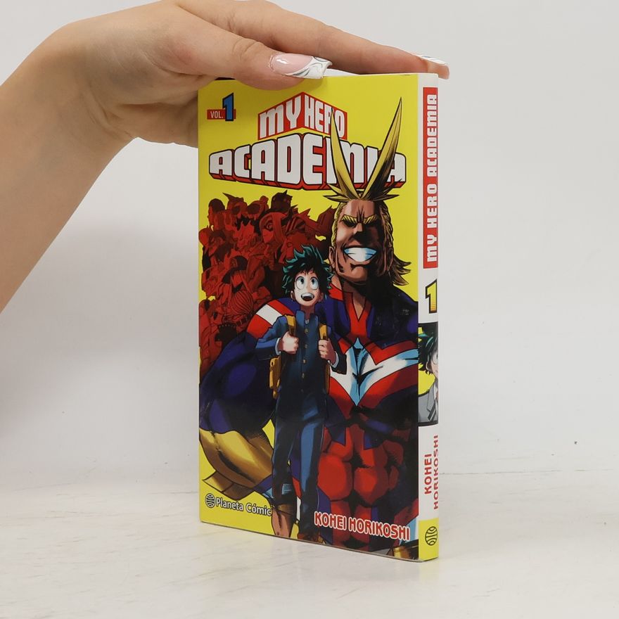 Kōhei Horikoshi My Hero Academia 1