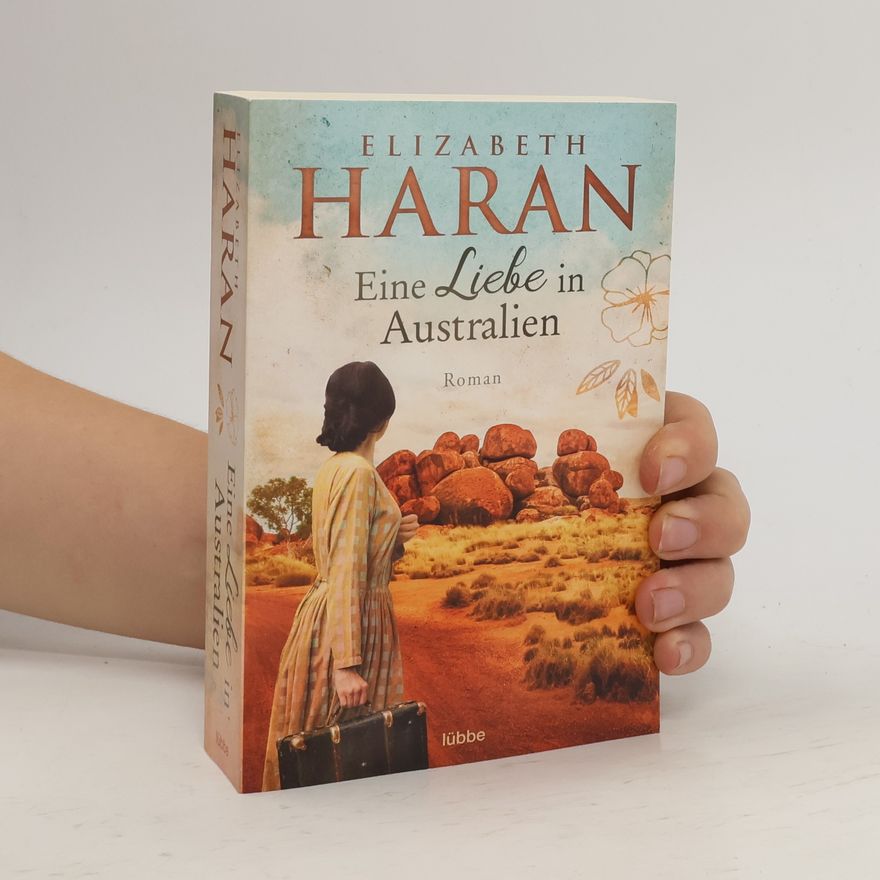 Elizabeth Haran Eine Liebe in Australien