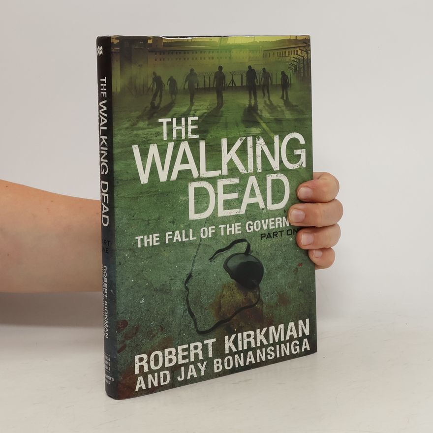 Jay Bonansinga The Walking Dead - 1: The Fall of the Governor