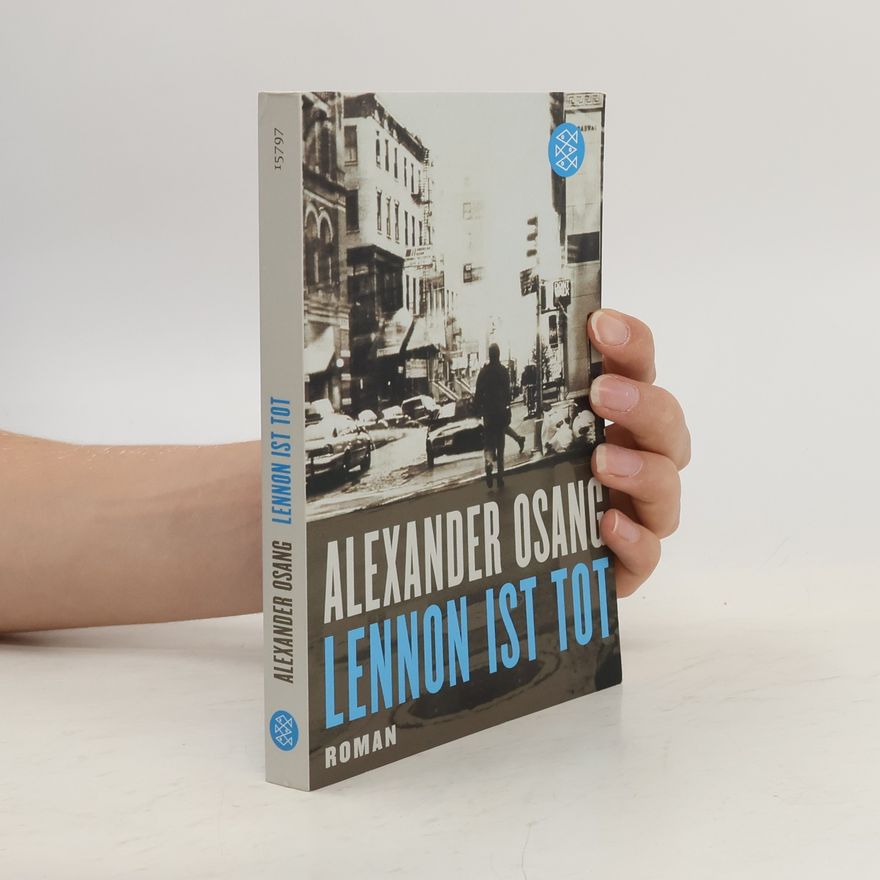 Alexander Osang Lennon ist tot