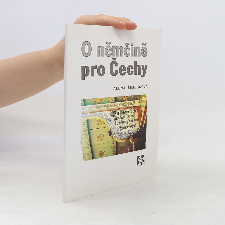 Alena Šimečková O němčině pro Čechy