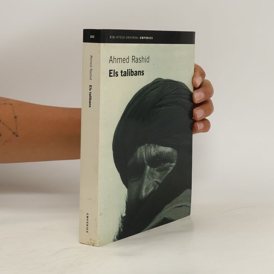 Ahmed Rashid Biblioteca Universal - 163: Els talibans