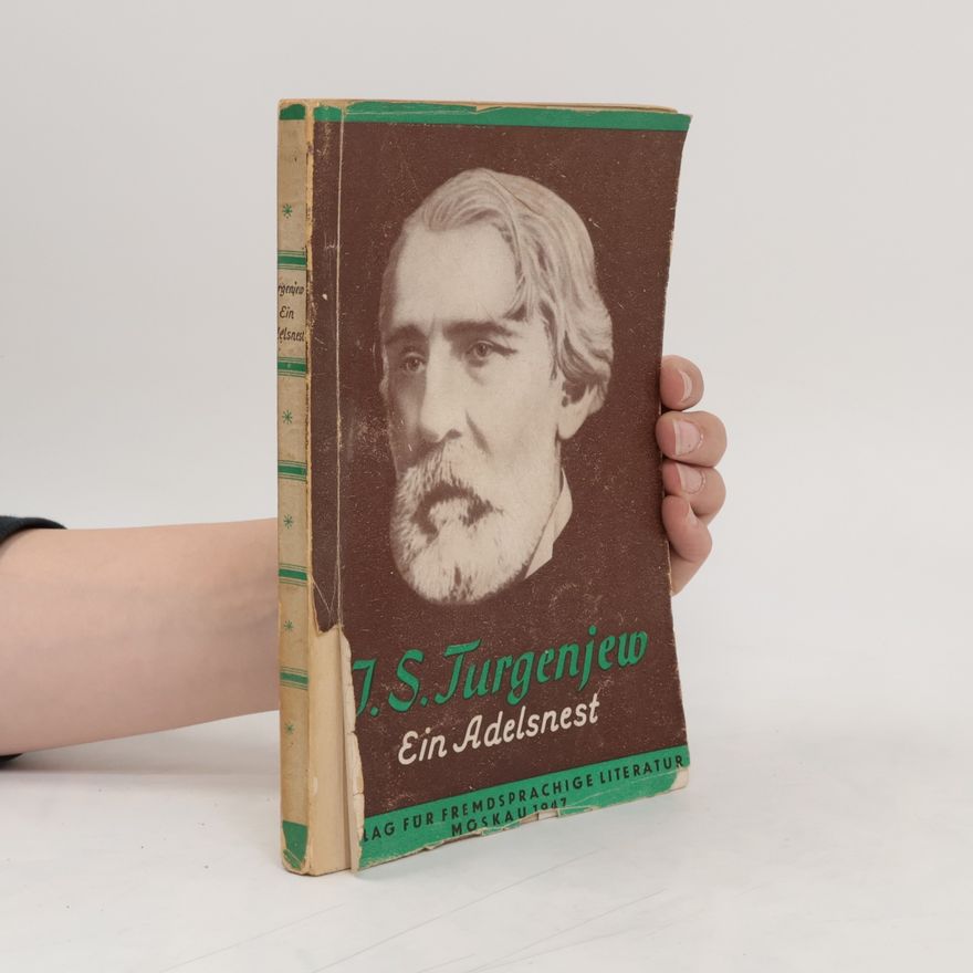 Ivan Turgenev Ein Adelsnest