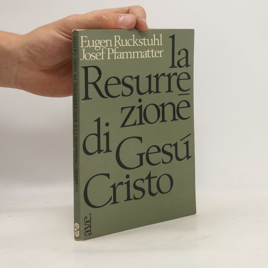 Josef Pfammatter La resurrezione di Gesù Cristo