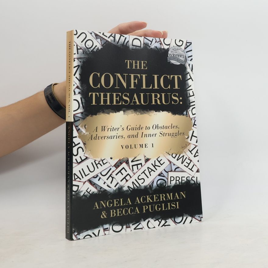 Becca Puglisi The Conflict Thesaurus