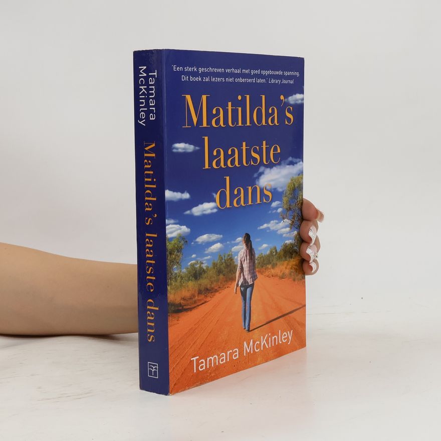 Tamara McKinley Matilda's laatste dans