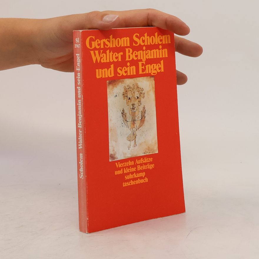 Gershom Scholem Walter Benjamin und sein Engel