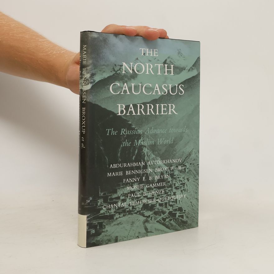 Chantal Lemercier-Quelquejay The North Caucasus Barrier