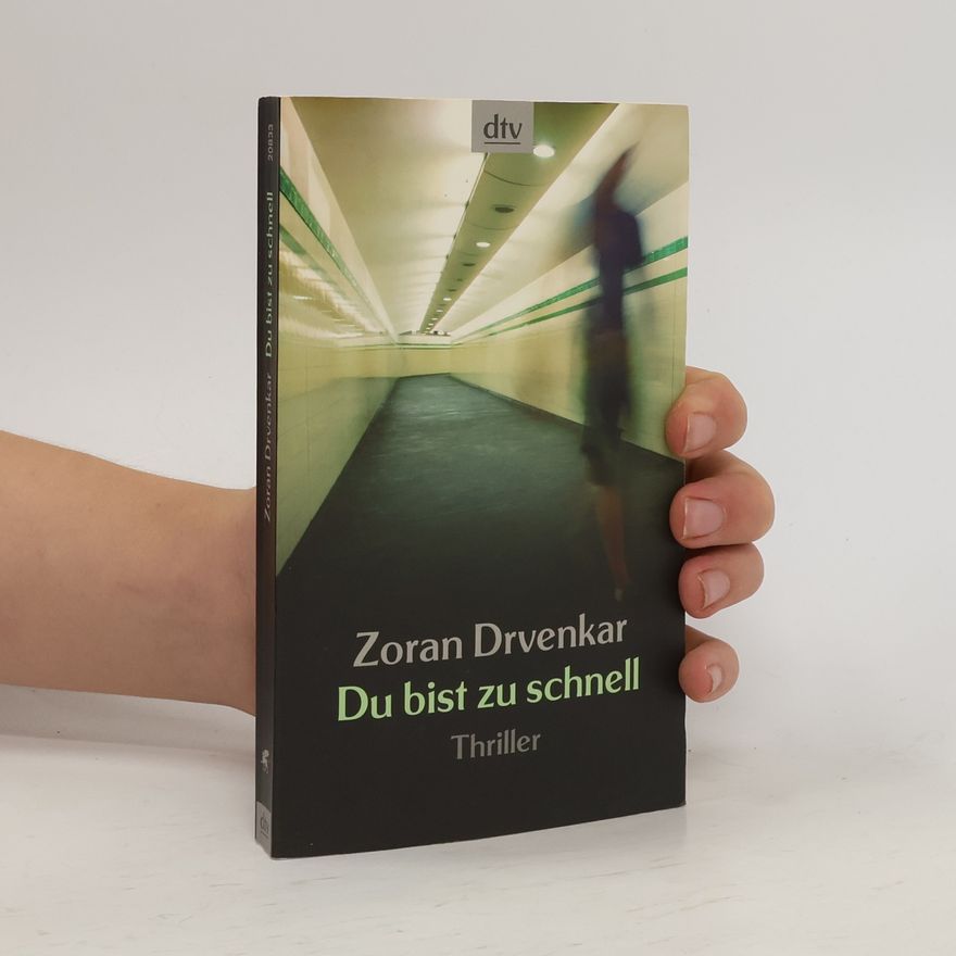 Zoran Drvenkar Du bist zu schnell