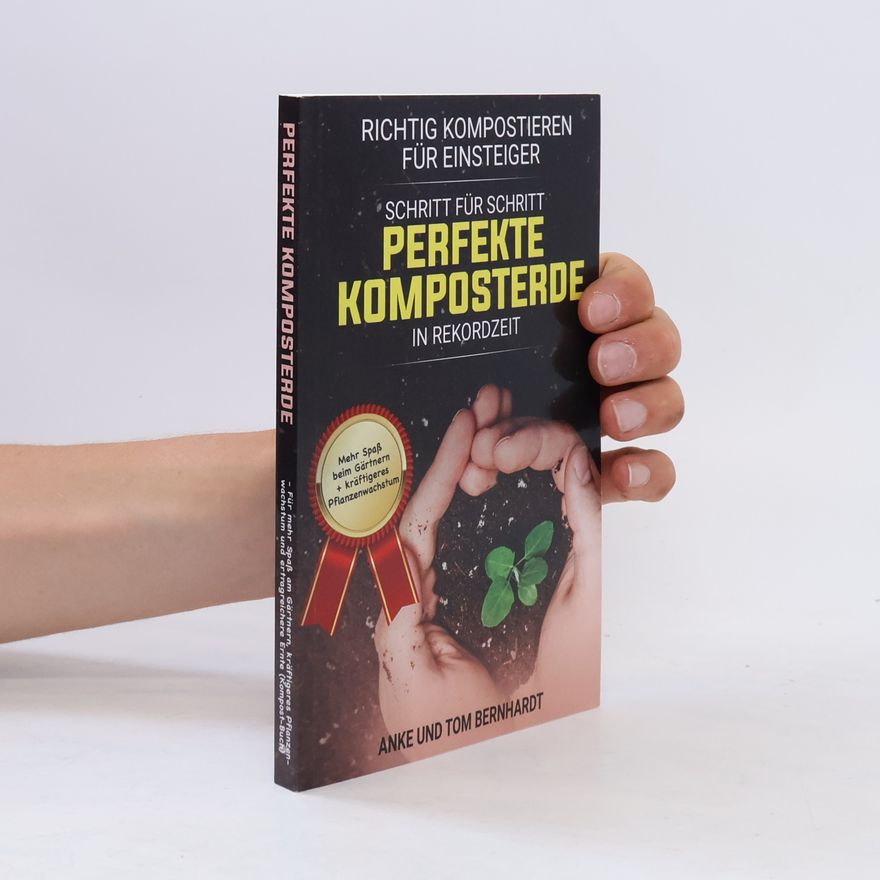 Anke Bernhardt Richtig Kompostieren für Einsteiger