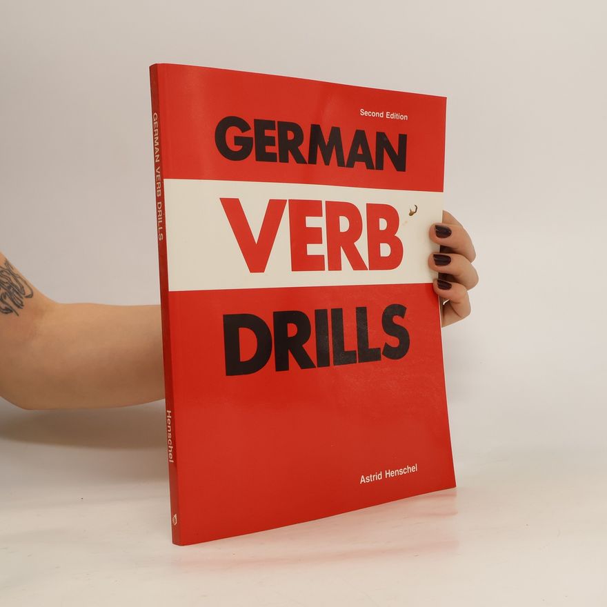 Astrid Henschel German Verb Drills