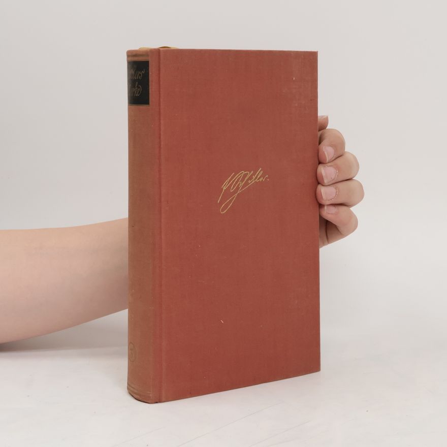 Friedrich Schiller Schillers Werke in drei Bänden 3