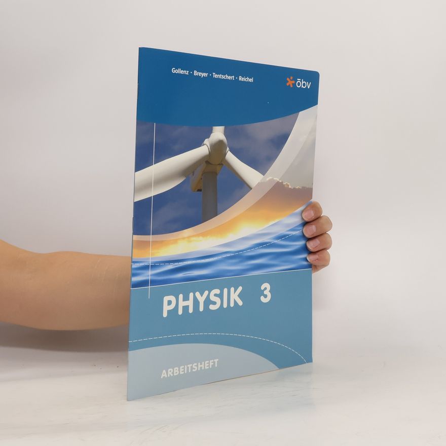 Kolektiv autorů Physik 3