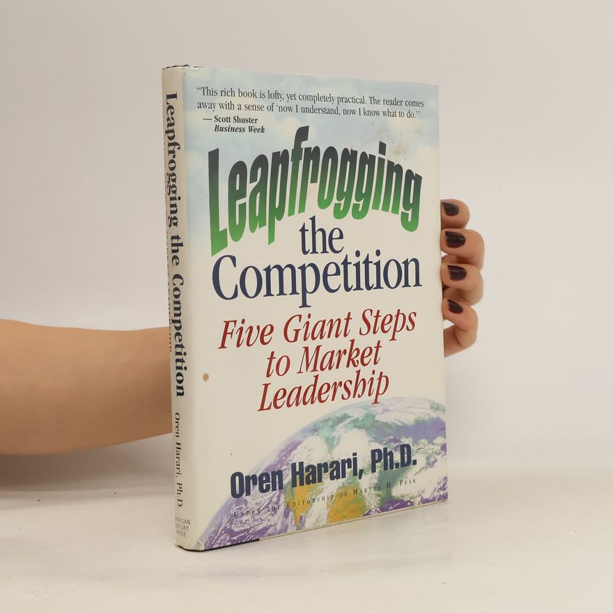 Martha H. Peak Leapfrogging the Competition