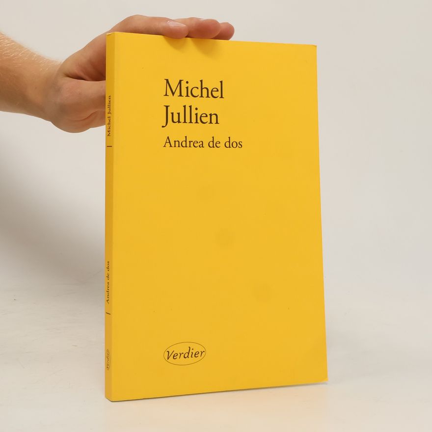 Michel Jullien Andrea de dos
