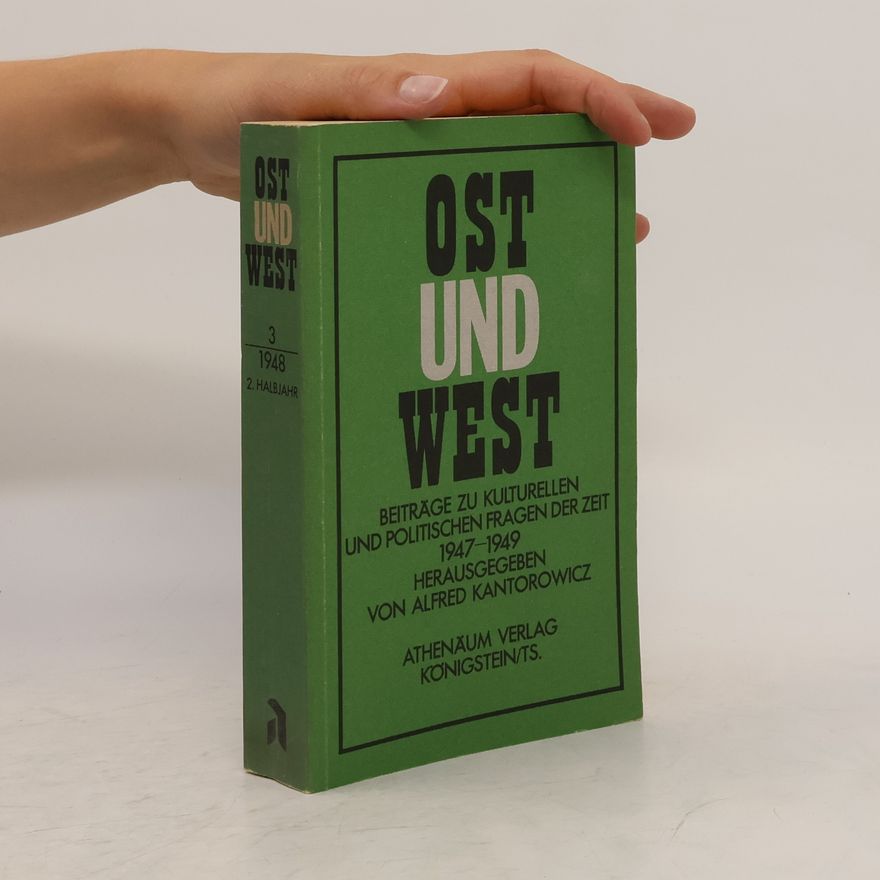 Alfred Kantorowicz Ost und West