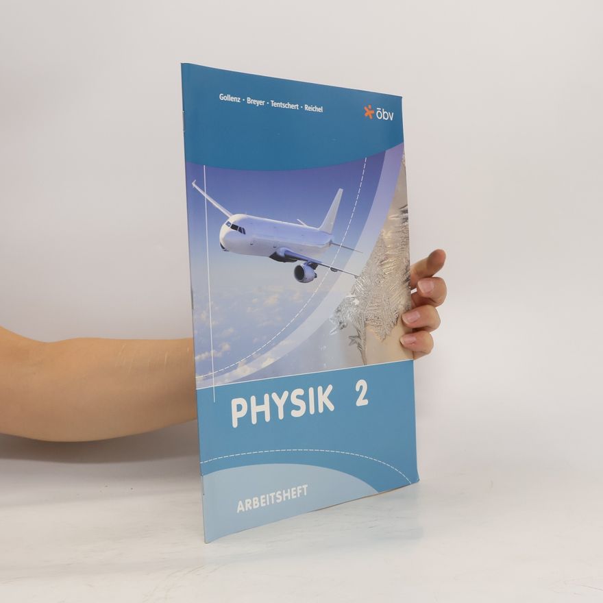 Autorenkollektiv Physik 2. Arbeitsheft