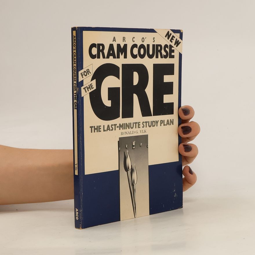Ronald G. Vlk Cram Course for the GRE
