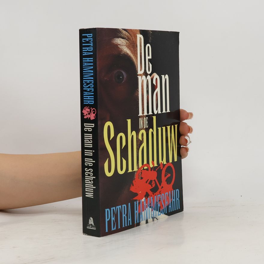 Petra Hammesfahr De man in de schaduw