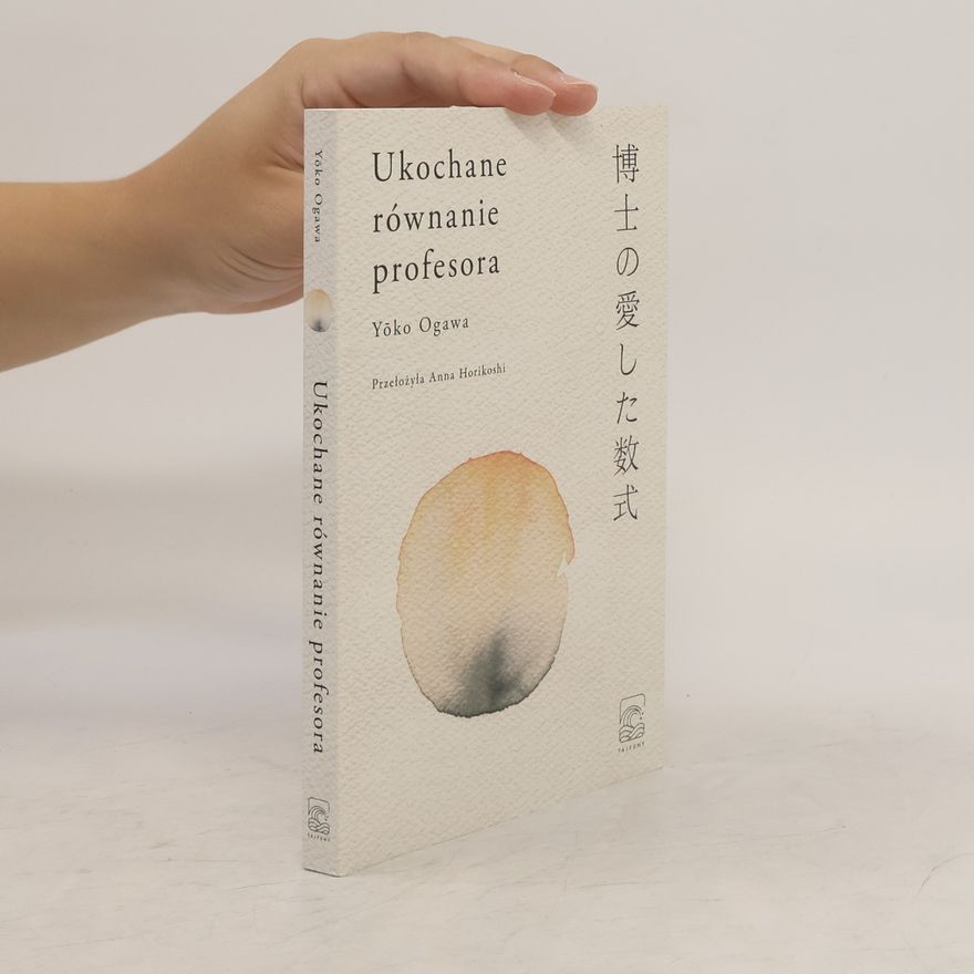 Yoko Ogawa Ukochane równanie profesora