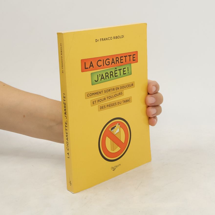 Franco Riboldi La cigarette, j'arrête !
