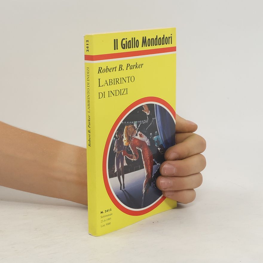 Robert B. Parker Labirinto di Indizi