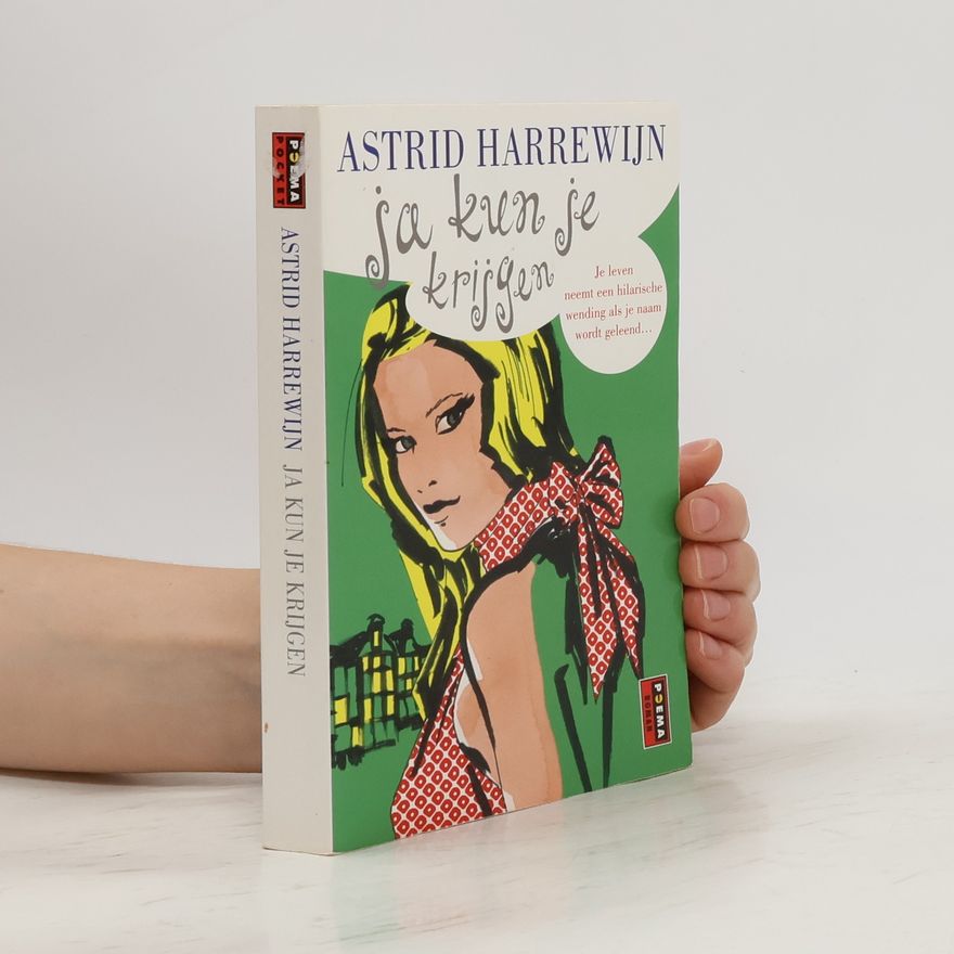 Astrid Harrewijn Ja kun je krijgen