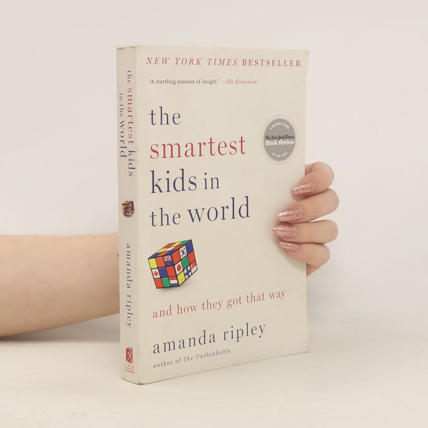Amanda Ripley The Smartest Kids In The World