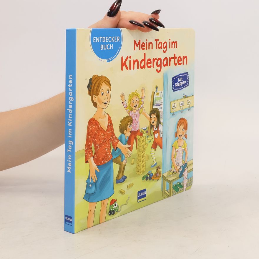 Petra Kummermehr Mein Tag im Kindergarten