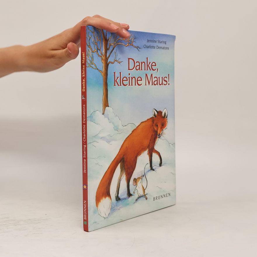 Jennine Staring Danke, kleine Maus!