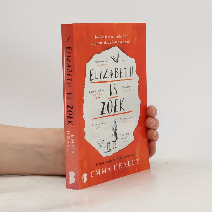 Emma Healey Elizabeth is zoek