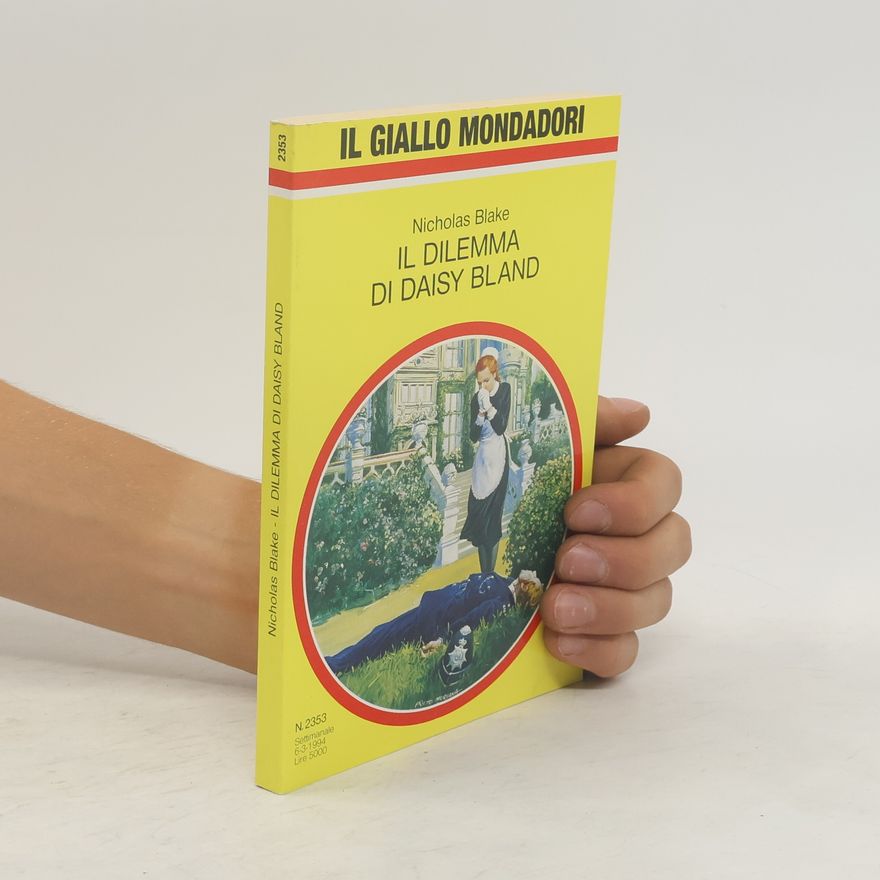Nicholas Blake Il dilemma di Daisy Bland
