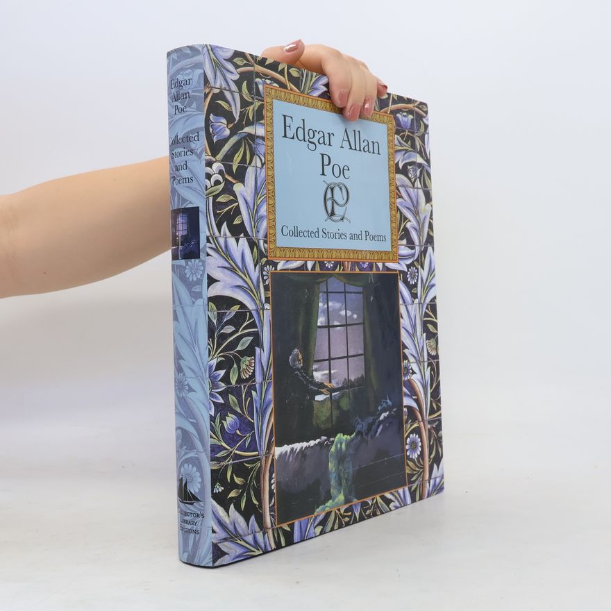 Edgar Allan Poe Edgar Allan Poe Collected Stories and Poems