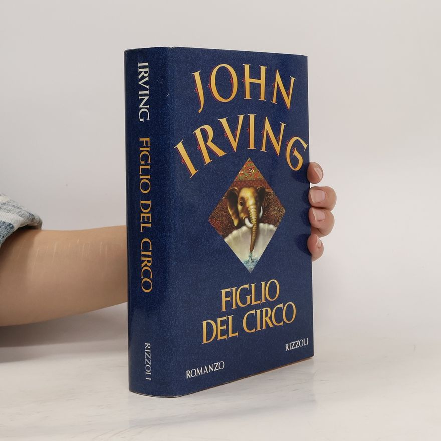 John Irving Figlio del circo