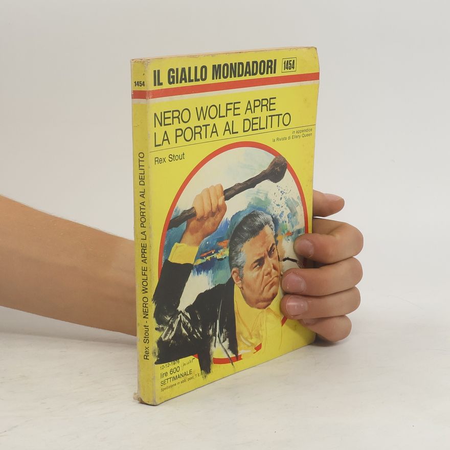 Rex Stout Nero Wolfe apre la porta al delitto